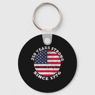 250 Birthday 1776 2026 Usa 250th Anniversary 4th O Keychain