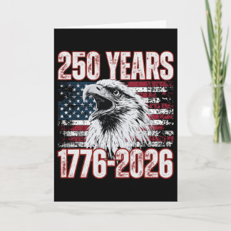 250 Year 1776-2026 Quarter Millennium Anniversary  Card