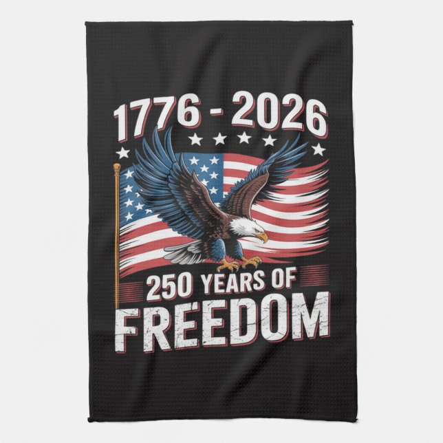 250 Years 1776 2026 250th 4th July Kitchen Towel (Vertical)