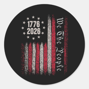 250 Years 1776 2026 250th Birthday 4th Of July Ame Classic Round Sticker