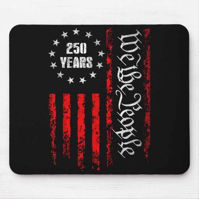 250 Years 1776-2026 250th Birthday Usa Patriotic 4 Mouse Pad (Front)