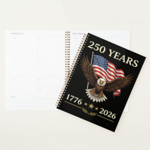 250 Years 1776 2026 Eagle American Flag Planner