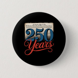 250 Years 1776 Declaration Of Independence Usa Gif 2 Inch Round Button