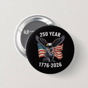 250 Years 250th Anniversary USA 4th July 2 Inch Round Button