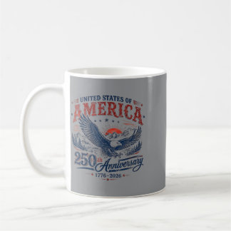 250 Years Aamerican 1776 Eagle 4th Of July 250th Coffee Mug