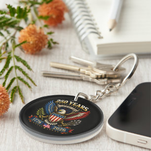 250 Years America 1776 2026 250th Anniversary Keychain