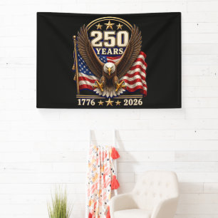 250 Years America Anniversary 250th Banner
