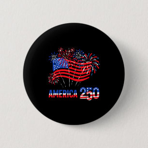 250 years america anniversary 250th independence25 2 inch round button