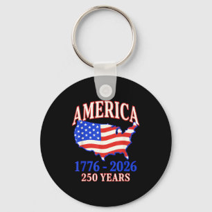 250 years america anniversary 250th independence25 keychain