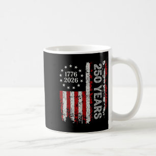 250 Years America Anniversary 250th Independence Coffee Mug