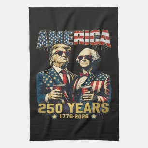 250 Years America Anniversary 250th Trump Kitchen Towel