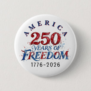 250 Years America Anniversary 2 Inch Round Button