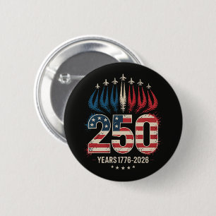 250 Years America Anniversary 2 Inch Round Button