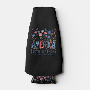 250 Years America Anniversary USA 250th Birthday F Bottle Cooler
