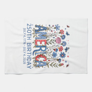 250 Years America Anniversary USA 250th Birthday F Kitchen Towel