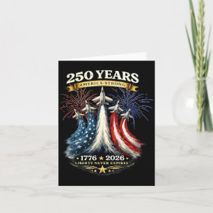 250 Years America Strong 1776 2026 Card