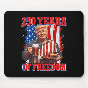 250 Years America Trump July 4th 2026 Freedom Inde Mouse Pad