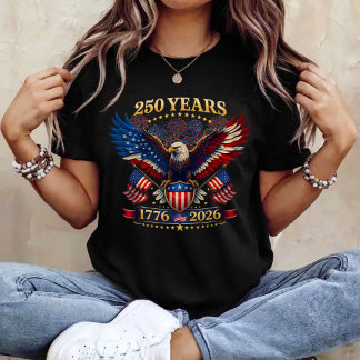 250 Years American 1776 2026 250th 4th July T-Shirt