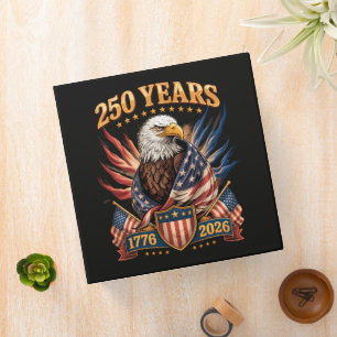 250 Years American 250th Anniversary Usa Patriotic Binder