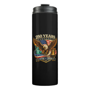 250 Years American 250th Anniversary USA Thermal Tumbler