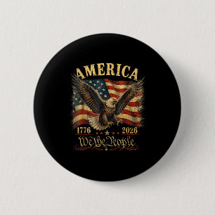 250 years american anniversary 1776-2026 usa flag 2 inch round button