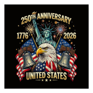 250 Years American Anniversary 1776-2026 USA Flag Poster