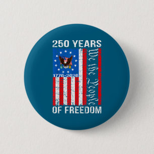 250 Years american anniversary 250th usa us flag 4 2 Inch Round Button