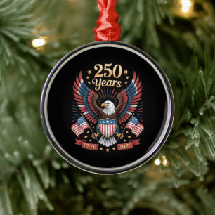250 Years American Anniversary Metal Ornament