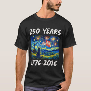 250 Years American Flag 1776-2026 Cat Starry Night T-Shirt