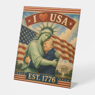 250 Years American Pride Love USA Pedestal Sign