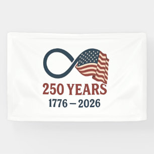 250 Years Anniversary 1776-2026 USA Patriotic Banner