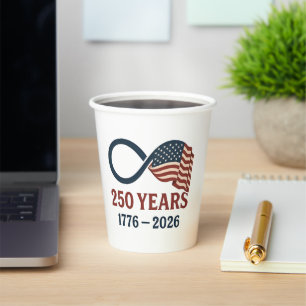 250 Years Anniversary 1776-2026 USA Patriotic  Paper Cups
