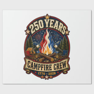 250 Years Campfire Crew 1776 2026 250th 4th July C Wrapping Paper