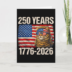 250 Years Cat American Flag 250th Anniversary 4th  Card