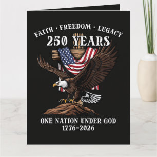 250 Years Faith Freedom Legacy Eagle Card