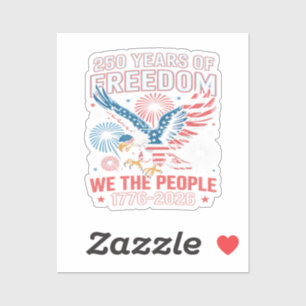 250 Years Freedom Eagle 250th Anniversary USA