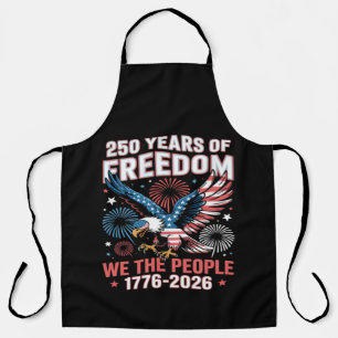 250 Years Freedom Eagle 250th Anniversary USA Apron