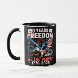 250 Years Freedom Eagle 250th Anniversary USA Mug