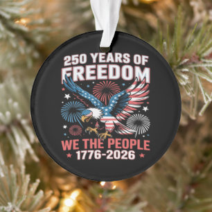 250 Years Freedom Eagle 250th Anniversary USA Ornament