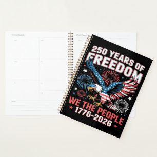 250 Years Freedom Eagle 250th Anniversary USA Planner