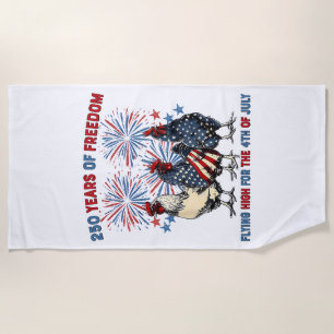 250 Years Funny Chickens Flying High Fireworks 4th Beach Towel