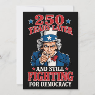 250 years later and still fighting for democracy invitation