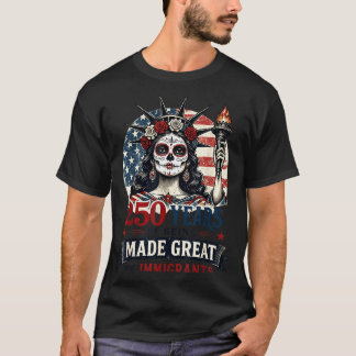 250 Years Made Great Artwork T-Shirt