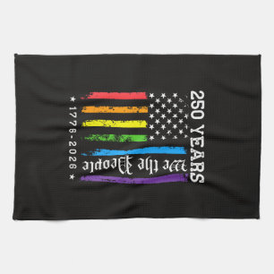 250 Years of American 250th Anniversary US LGBT Pr Kitchen Towel