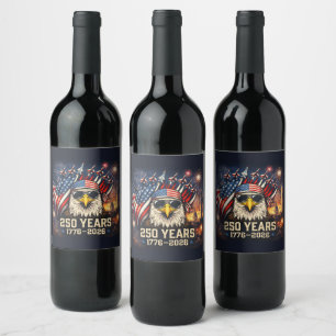 250 Years of American Freedom Wine Label