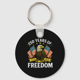 250 Years Of Dom 1776 2026 Bald Eagle 250th Birthd Keychain