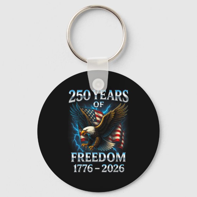 250 Years Of Dom 1776 2026 Bald Eagle 250th Birthd Keychain (Front)