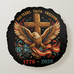 250 Years of Faith and Freedom Patriotic Eagle Round Pillow