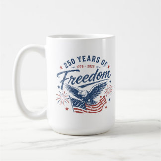 250 Years of Freedom 1776 2026 American Eagle Coffee Mug