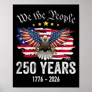 250 Years Of Freedom 1776 2026 Patriotic Ld Eagle  Poster